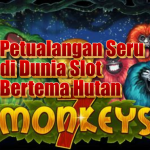 7Monkeys Slot: Petualangan Seru di Dunia Slot Bertema Hutan