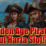 Golden Age Pirates: Rebut Harta Slot!