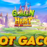 Goblin Heist Powernudge Slot: Petualangan Mencuri Harta ala Goblin dengan Fitur Inovatif